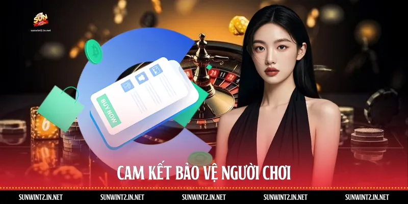 Cam kết bảo vệ người chơi