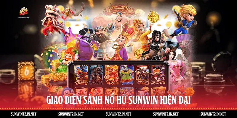 Giao diện sảnh nổ hũ Sunwin hiện đại 