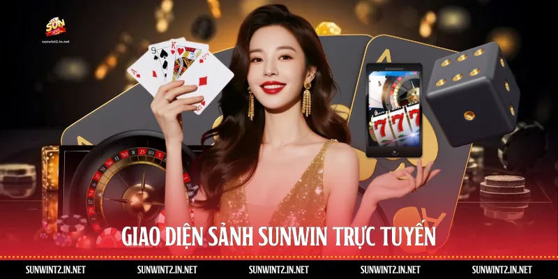 Giao diện sảnh Sunwin trực tuyến