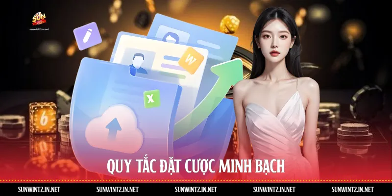 Quy tắc đặt cược minh bạch