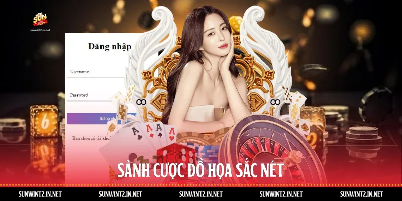 Sảnh cược đồ họa sắc nét